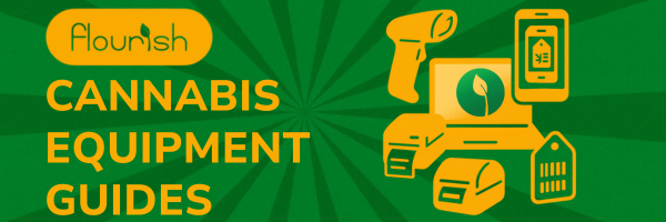 Flourish Cannabis Equipment Guides