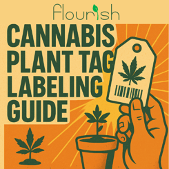 Cannabis Plant Tag Label Guide