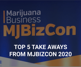 Top Five Takeaways from MJBizCon 2019